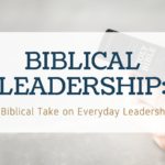 biblical leadership